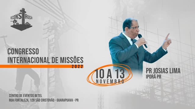 CONGRESSO DE MISSÕES 2022 - 14 de novembro de 2022